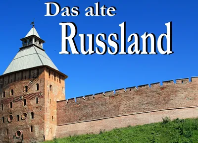 Produktbild von Das alte Russland - Ein Bildband