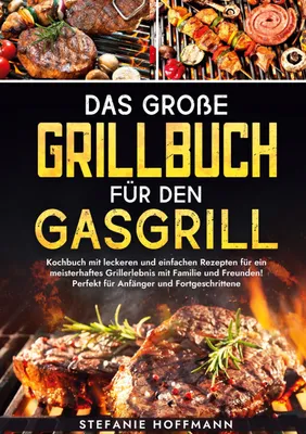 Produktbild von Das große Grillbuch für den Gasgrill