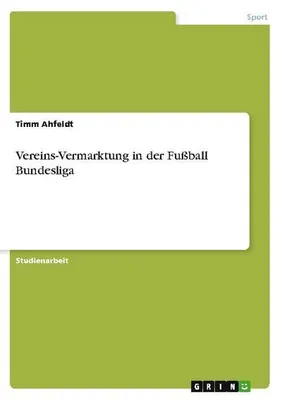 Obrázek produktu pro Vereins-Vermarktung in der Fußball Bundesliga
