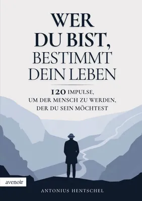 Produktbild von Wer du bist, bestimmt dein Leben