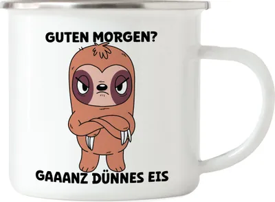 Produktbild von Guten Morgen? Gaaanz Dünnes Eis Emaille Tasse Good Morning Job Chef Kollegen Langschläfer Schlafmütze Morgenmuffel
