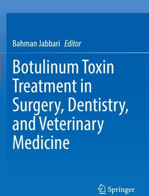 Zdjęcie produktu dla Botulinum Toxin Treatment in Surgery, Dentistry, and Veterinary Medicine