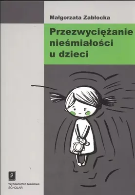 Zdjęcie produktu dla Przezwyciężanie nieśmiałości u dzieci