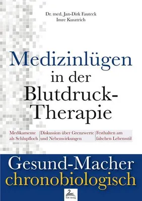 Obrázek produktu pro Medizinlügen der Blutdruck-Therapie