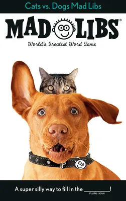 Produktbild von Katzen gegen Hunde – Mad Libs
