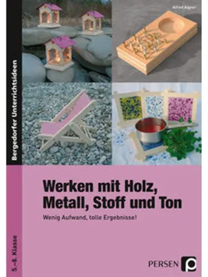 Image de Werken mit Holz, Metall, Stoff und Ton