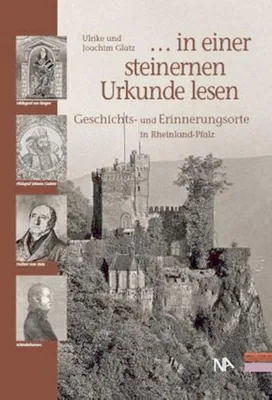 Immagine prodotto di Glatz, J: ". . . in einer steinernen Urkunde lesen"