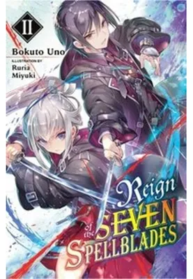 Immagine prodotto di Reign of the Seven Spellblades, Vol. 2 (light novel)