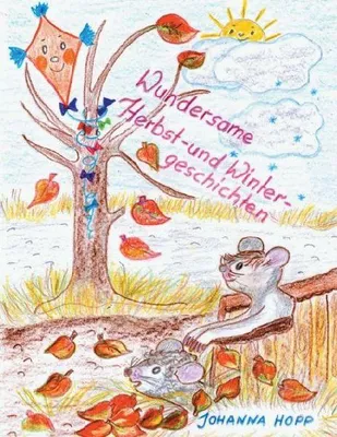 Produktbild von Wundersame Herbst- und Wintergeschichten