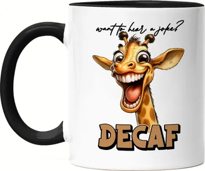 Produktbild von Want to hear a joke decaf Tasse Schwarz lustiger Spruch Decaf Kaffee Giraffe