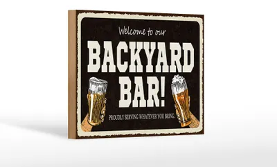 Produktbild von Holzschild Spruch 18x12cm welcome to our backyard Bar Alkohol