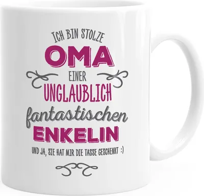 Produktbild von Kaffee-Tasse Ich bin stolze Oma einer ungeheuer fantastischen Enkelin Geschenk Spruch MoonWorks® weiß unisize