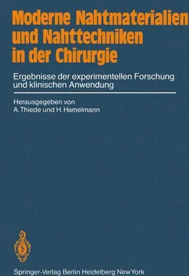 Produktbild von Moderne Nahtmaterialien und Nahttechniken in der Chirurgie