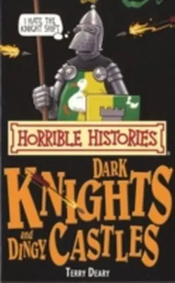 Immagine prodotto di Deary, T: Dark Knights and Dingy Castles