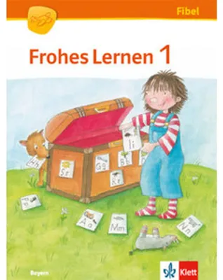 Produktbild von Frohes Lernen Fibel. Schülerbuch mit Lauttabelle 1. Schuljahr