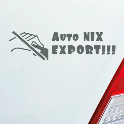 Produktbild von Auto Aufkleber Auto nix Export Verkauf Scheibe 12x3 cm Grau Sticker Heckscheibenaufkleber