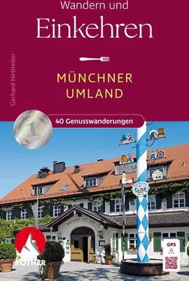 Zdjęcie produktu dla ROTHER Wanderbuch Wandern und Einkehren - Münchner Umland
