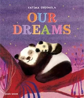 Obrázek produktu pro Bilderbuch: Our Dreams – Beruhigende Reise in die magische Welt der Träume