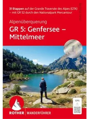 Obrázok produktu pre ROTHER Wanderführer Alpenüberquerung GR 5: Genfersee - Mittelmeer
