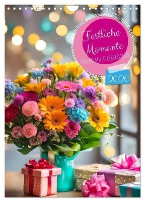Produktbild von Festliche Momente - Ein Jahr mit KI Geburtstagen (Wandkalender 2026 DIN A4 hoch), CALVENDO Monatskalender