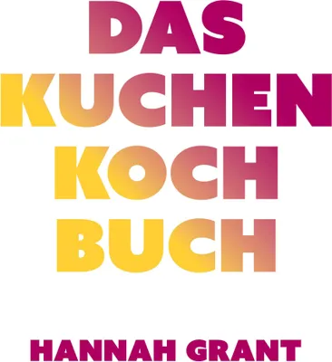 Produktbild von Das Kuchen-Kochbuch