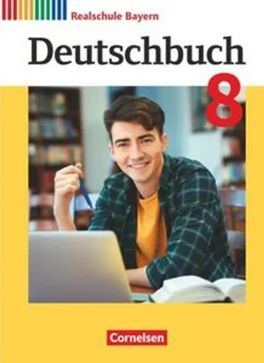 Produktbild von Deutschbuch 8. Jahrgangsstufe - Realschule Bayern - Schülerbuch