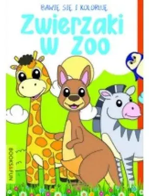 Produktbild von Bawię się i koloruję. Zwierzaki w ZOO - praca zbiorowa