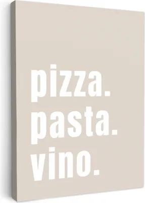 Produktbild von MuchoWow® - Leinwandbilder - Zitat - Pizza, Pasta, Vino - Beige - Weiß, Wandbild, Wanddeko Bilder Wohnzimmer, 30x40 cm
