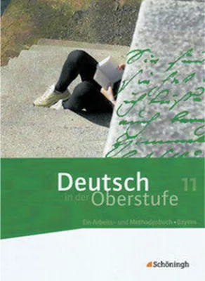 Obrázok produktu pre Deutsch in der Oberstufe. Schülerbuch 11. Schuljahr. Bayern