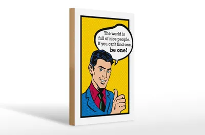 Produktbild von Holzschild Spruch 20x30cm the world full of nice people