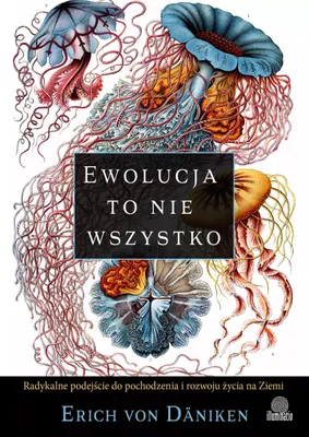 Produktbild von Ewolucja to nie wszystko. Książka o pochodzeniu życia