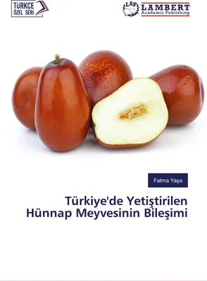 Produktbild von Türkiye'de Yeti¿tirilen Hünnap Meyvesinin Bile¿imi
