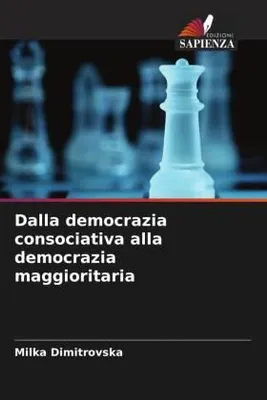 Produktbild von Dalla democrazia consociativa alla democrazia maggioritaria
