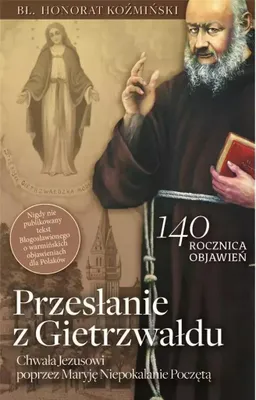Zdjęcie produktu dla Przesłanie z Gietrzwałdu - Honorat Koźmiński (Literatur und Religion auf Polnisch)