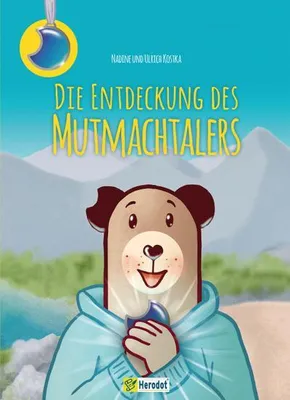 Produktbild von Die Entdeckung des Mutmachtalers