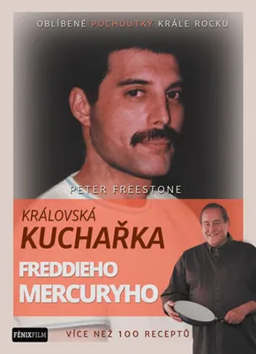 Produktbild von Královská kuchařka Freddieho Mercuryho | Peter Freestone