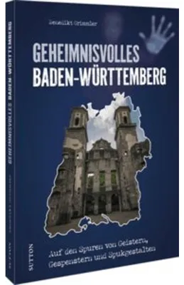 Produktbild von Geheimnisvolles Baden-Württemberg