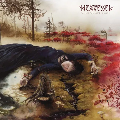 Produktbild von Hexvessel-When We Are Death