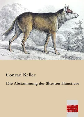 Produktbild von Die Abstammung der ältesten Haustiere