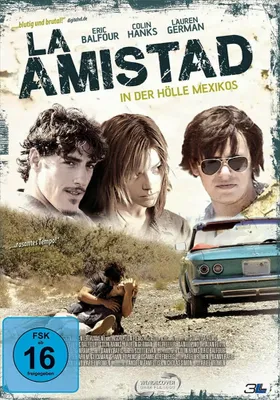Produktbild von La Amistad - In der Hölle Mexikos