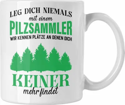 Produktbild von Trendation - Pilzsammler Geschenk Tasse Pilze Sammeln Kaffeetasse Geschenkidee Pilzsucher Pilzliebhaber Lustig (Weiß)