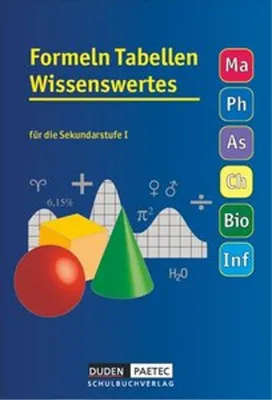 A book cover for a reference book titled "Formeln Tabellen Wissenswertes" (Formulas Tables Knowledgeable) for secondary school level 1, featuring mathematical and scientific symbols and diagrams.