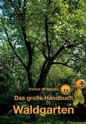 Image de Das große Handbuch Waldgarten