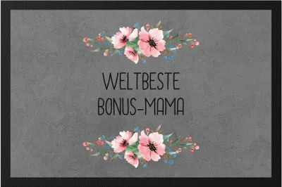 Produktbild von Weltbeste Bonus-Mama Fußmatte Mutterliebe Blumenmotiv Geschenkidee Muttertag Geburtstag