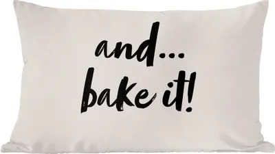 Produktbild von MuchoWow® Zierkissen Sofakissen Wohnzimmer Dekokissen 60x40 cm Zitate - Kochen - Sprichwörter - Und... Backen Sie! - Backen - Kopfkissen - Polster mit Foto