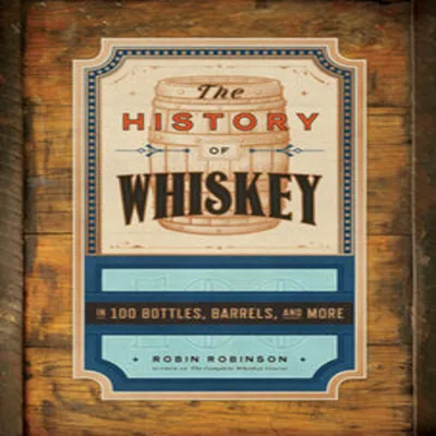Produktbild von The History of Whiskey