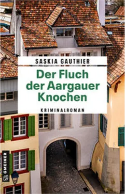 Zdjęcie produktu dla Der Fluch der Aargauer Knochen