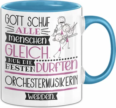 Produktbild von Orchestermusikerin Geschenk Becher Tasse Gott Schuf Alle Menschen Gleich Nur Die Besten Durfeten Orchestermusikerin Werden Geschenkidee Lustig (Blau)