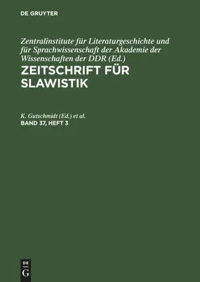 Produktbild von Zeitschrift für Slawistik. Band 37, Heft 3