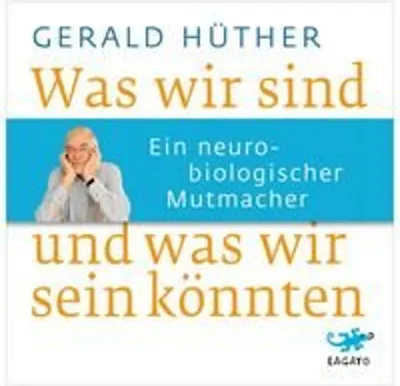 Produktbild von Was wir sind und was wir sein könnten
